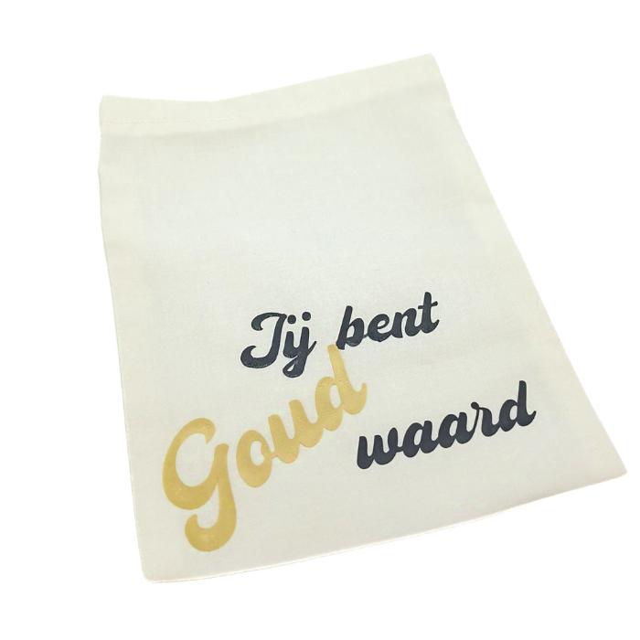 Katoenen zakje 14,5 x 17,5 cm met de tekst "Jij bent goud waard"